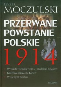 Picture of Przerwane powstanie polskie 1914