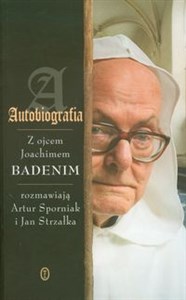 Picture of Autobiografia Rozmowy z ojcem Joachimem Badenim