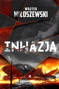 Inwazja - Wojtek Miłoszewski -  books from Poland