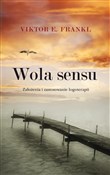 Wola sensu... - Viktor E. Frankl -  books in polish 