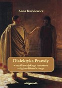 Książka : Dialektyka... - Anna Kurkiewicz