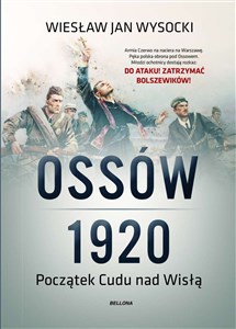 Picture of Ossów 1920 Początek Cudu nad Wisłą