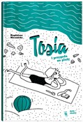 Książka : Tosia i pr... - Magdalena Miecznicka