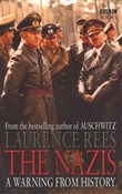 The Nazis ... - Laurence Rees - Ksiegarnia w UK