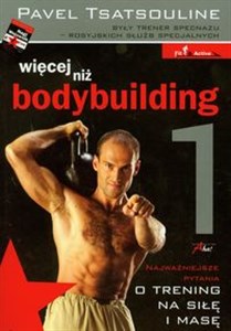 Picture of Więcej niż bodybuilding 1 Najważniejsze pytania o trening na siłę i masę
