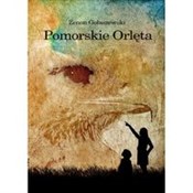 Pomorskie ... - Zenon Gołaszewski -  Polish Bookstore 