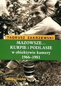 Mazowsze K... - Tadeusz Zakrzewski -  Książka z wysyłką do UK