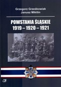 Powstania ... - Grzegorz Grześkowiak, Janusz Mikitin -  books in polish 