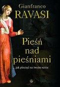 Pieśń nad ... - kard. Gianfranco Ravasi -  Polish Bookstore 