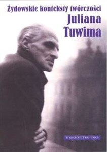 Picture of Żydowskie konteksty twórczości Juliana Tuwima