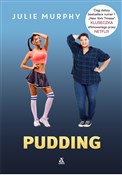 Pudding - Julie Murphy - Ksiegarnia w UK
