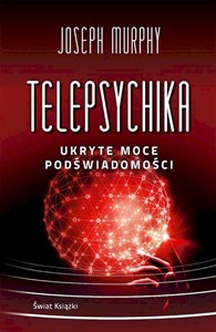 Picture of Telepsychika. Ukryte moce podświadomości