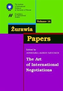 Picture of Żurawia Papers 14 The Art of International Negotiations