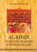 Al-Kindi i... - Tomasz Stefaniuk -  books in polish 