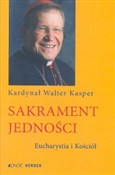 Sakrament ... - Walter Kasper -  Polish Bookstore 