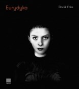 Eurydyka - Darek Foks - Ksiegarnia w UK