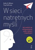 W sieci na... - Kelly G. Wilson, Troy DuFrene -  books from Poland