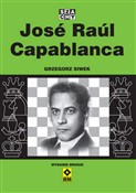 Jose Raul ... - Grzegorz Siwek -  books from Poland