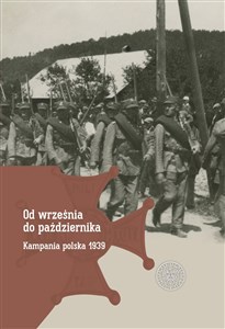 Picture of Od września do października Kampania polska 1939
