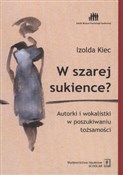 polish book : W szarej s... - Izolda Kiec