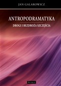 Antropodra... - Jan Galarowicz -  books in polish 