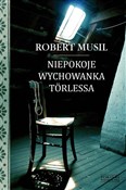 Polska książka : Niepokoje ... - Robert Musil