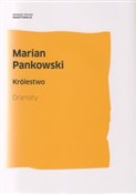 Królestwo ... - Marian Pankowski -  Książka z wysyłką do UK