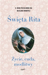 Picture of Święta Rita Życie, cuda, modlitwy