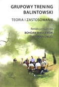 Grupowy tr... - Bohdan Wasilewski (red.), Lilianna Engel (red.) -  Książka z wysyłką do UK