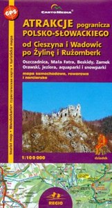 Obrazek Atrakcje pogranicza Polsko-Słowackiego  1:100 000 od Cieszyna i Wadowic po Żylinę i Rużomberk