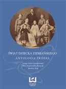 Świat dzie... - Nina Kapuścińska-Kmiecik, Jarosław Kita -  books in polish 