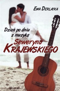 Picture of Dzień po dniu z muzyką Seweryna Krajewskiego