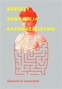 Kobiety Re... - Sławomir N. Goworzycki -  books from Poland