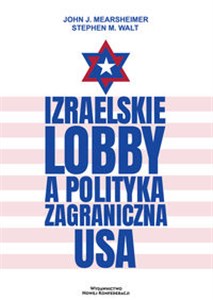 Picture of Izraelskie lobby a polityka zagraniczna USA