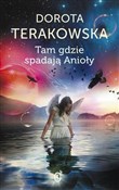 Tam gdzie ... - Dorota Terakowska -  foreign books in polish 