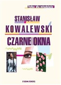 polish book : Czarne okn... - Stanisław Kowalewski