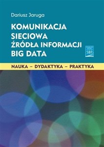 Picture of Komunikacja sieciowa Źródła informacji Big Data