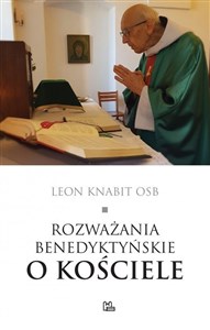 Picture of Rozważania benedyktyńskie o Kościele