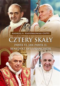 Picture of Cztery skały Paweł VI, Jan Paweł II, Benedykt XVI i Franciszek