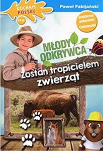 Picture of Młody odkrywca Zostań tropicielem zwierząt