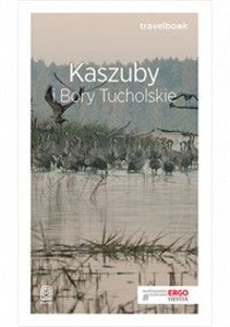 Picture of Kaszuby i Bory Tucholskie Travelbook