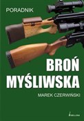 Polska książka : Broń myśli... - Marek Czerwiński