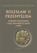Bolesław I... - Joanna Aleksandra Sobiesiak -  foreign books in polish 