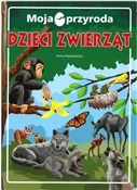 Polska książka : Moja przyr... - Anna Paszkiewicz