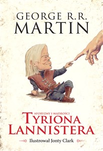 Picture of Aforyzmy i mądrości Tyriona Lannistera