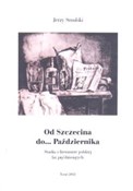Od Szczeci... - Jerzy Smulski -  books from Poland