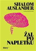 Żal po nap... - Shalom Auslander -  foreign books in polish 