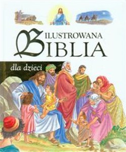 Picture of Ilustrowana Biblia dla dzieci