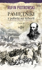 Picture of Pamiętniki z pobytu na Syberii Część 2