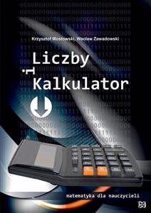 Picture of Liczby i kalkulator Matematyka dla nauczycieli